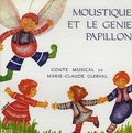 Marie-Claude Clerval - Moustique et le génie papillon - CD audio.