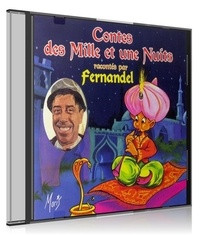  Fernandel et Annie Fratellini - Contes des Mille et une Nuits - Racontés par Fernandel.