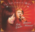 Guy Bonnet et Elodie Minard - Les chants d'amour de Mirèio - D'après le poème Mirèio de Frédéric Mistral. 1 CD audio
