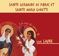 Laure Soeur - Sainte Germaine de Pibrac et Sainte Maria Goretti – CD.