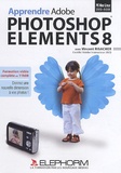 Vincent Risacher - Apprendre Adobe photoshop Elements 8 - DVD- ROM.