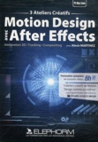 Alexis Martinez - Motion Design avec After Effects. 1 DVD