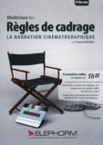 Franck Haegeli - Maîtrisez les règles de cadrage - La narration cinématographique. 1 DVD