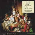 Emile Zola et Luc Petit - Les Repoussoirs, Celle qui m'aime, Les Disparitions mystèrieuses. 1 CD audio