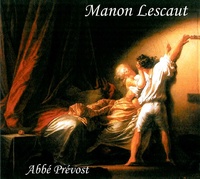  Abbé Prévost - Manon Lescaut. 1 CD audio MP3