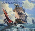 Louis-Antoine de Bougainville - Voyage autour du monde. 1 CD audio