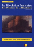 Francis Scaglia - La Révolution Française - Volume 1, Les Prémices de la Révolution CD Audio.