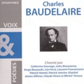 Charles Baudelaire - Charles Baudelaire. 1 CD audio