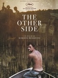 Roberto Minervini - The Other Side. 1 DVD