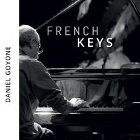 Daniel Goyone - French keys. 1 CD audio
