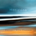  Ensemble vocal éphemère - Horizons. 1 CD audio MP3