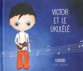  Kandid - Victor et le ukulélé. 1 CD audio MP3