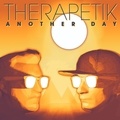  Therapetik - Another day - Avec 1 vinyle.