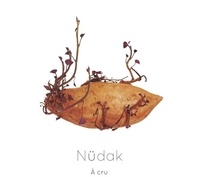  Nudak - A cru. 1 CD audio