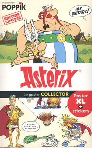 René Goscinny et Albert Uderzo - Astérix - Avec 1 poster XL + stickers.