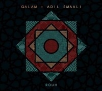 Qalam et Adil Smaali - Rouh. 1 CD audio