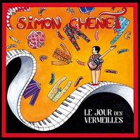 Simon Chenet - Jour des vermeilles. 1 CD audio