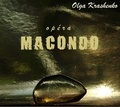 Krashenko Olga - Macondo. 1 CD audio