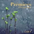  Laïus - Premices d'Avant midi. 1 CD audio