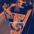 Jean-Baptiste Musset - Nuit nationale. 1 CD audio