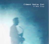 Clément Dodray Quintet - A new step. 1 CD audio