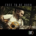  Deuf - Free to be born. 1 CD audio