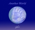 Phil Di Noia - Another world. 1 CD audio