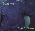Steff Tej - Punk n'bossa. 1 CD audio