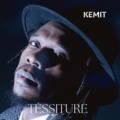 Kemit - Tessiture. 1 CD audio