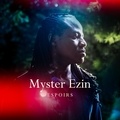  Myster Ezin - Espoirs. 1 CD audio