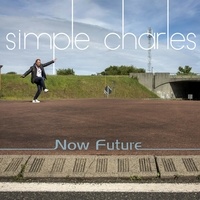  Simple Charles - Now Future. 1 CD audio
