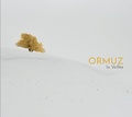  Ormuz - Veillee. 1 CD audio