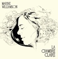 Marine Williamson - La chambre claire. 1 CD audio