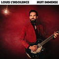 Louis L'insolence - Nuit immense. 1 CD audio