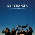 Yvan Le Bolloch - Esperanza. 1 CD audio