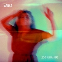  Arbas - Echo des brasiers.