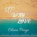 China Paige - Up with love. 1 CD audio