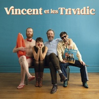  Vincent et les Trividic - Jeudi à 14h - Avec 1 vinyle.