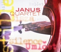 Janus Quartet - Stille. 1 CD audio