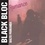Balto Parranda - Black Bloc Romance. 1 CD audio