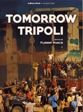 Florent Marcie - Tomorrow Tripoli. 2 DVD