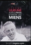 François Lespes - Jérôme Lejeune : aux plus petits d'entre les miens DVD - Nouvelle édition.