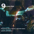 Pierre Diaz et Gilles Dalbis - 9 pièces pour duo. 1 CD audio