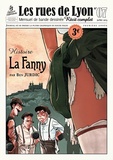 Benjamin Jurdic - Les rues de Lyon N° 7 : La Fanny.