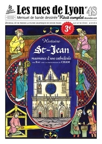  Emy - Les rues de Lyon N° 48, décembre 2018 : S-Jean - Naissance d'une cathédrale.