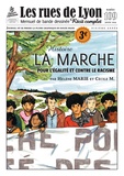 Hélène Marie et Cécile M. - Les rues de Lyon N° 109 : La Marche - Pour l'Egalité et contre le racisme.