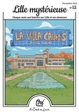  Morgan The slug - Lille mystérieuse N° 12 : La Villa Cavrois.