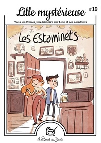  Faune - Lille mystérieuse N° 19 : Les Estaminets.