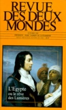 Jean Leclant et  Collectif - Revue Des Deux Mondes N° 10 Octobre 1998 : L'Egypte Ou Le Reve Des Lumieres.