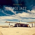  Inwardness - Space Jazz. 1 CD audio